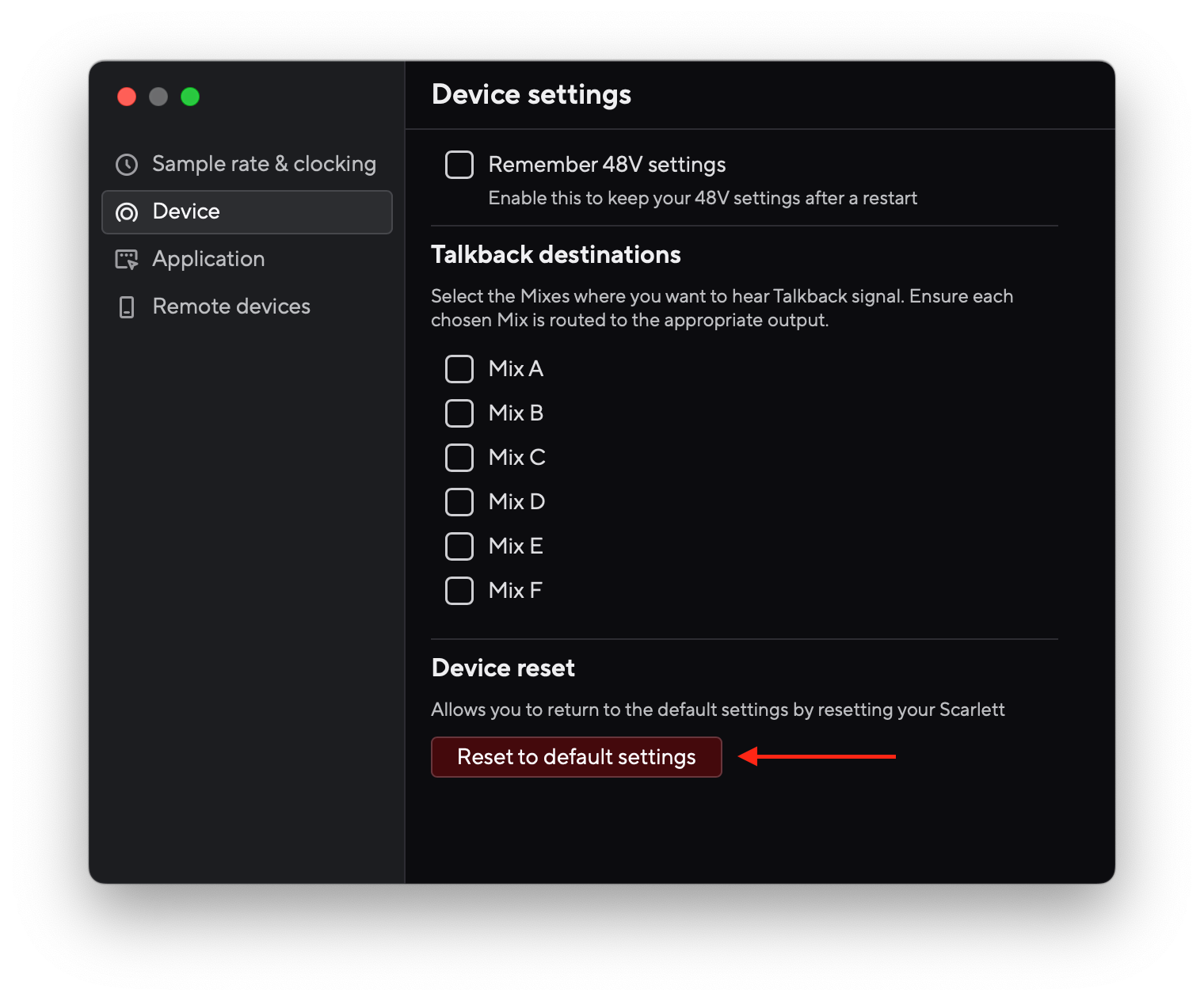 A scsreenshot showing the Device settings section of Focusrite Control 2. Device reset is at the bottom, beneath Remember 48V settings and Talkback destinations. Under this is the Reset to default settings button.